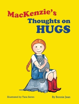 MacKenzie's Thoughts on Hugs by Jean, Bonnie