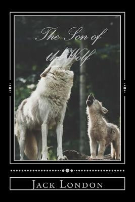 The Son of the Wolf by Maanto