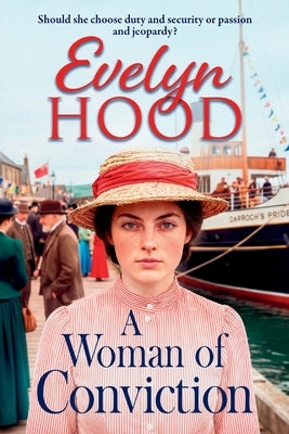 A Woman of Conviction by Hood, Evelyn