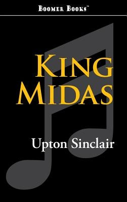 King Midas by Sinclair, Upton