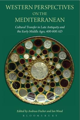 Western Perspectives on the Mediterranean by Fischer, Andreas