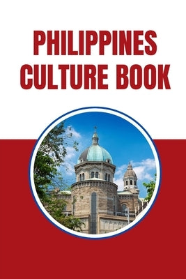 Philippines Culture Book by Reed, Beth
