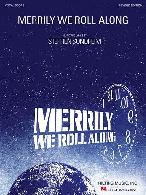 Merrily We Roll Along by Sondheim, Stephen