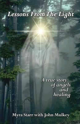 Lessons from the light by Mulkey, John