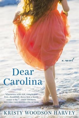 Dear Carolina by Harvey, Kristy Woodson