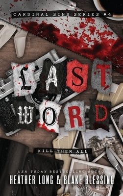 Last Word: A Deliciously Dark Romance by Long, Heather