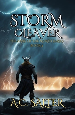 Storm Cleaver: Epic Viking Fantasy by Salter, A. C.