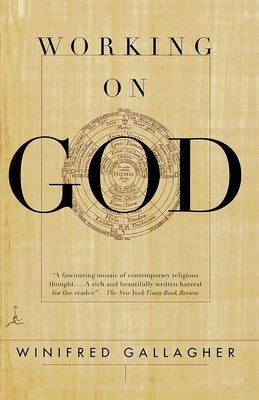 Working on God by Gallagher, Winifred