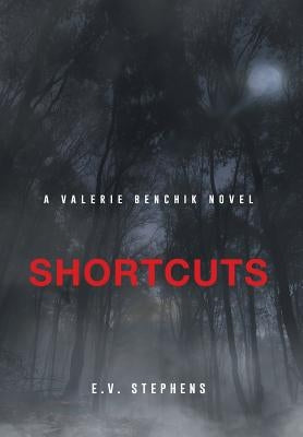 Shortcuts by Stephens, E. V.