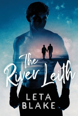 The River Leith by Blake, Leta