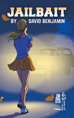 Jailbait by Benjamin, David