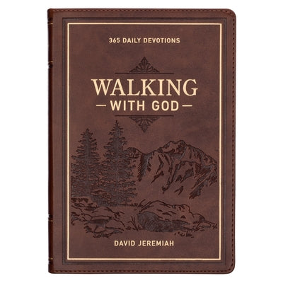 Devotional Walking with God Large Print Faux Leather by Jeremiah, David
