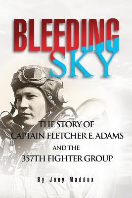 Bleeding Sky by Maddox, Joey