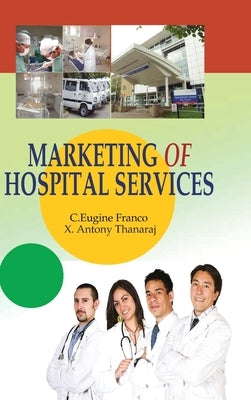 Marketing of Hospital Services by Franco, Eugine C.