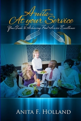 Anita-At Your Service by Holland, Anita F.