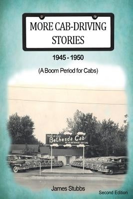 More Cab-Driving Stories by Stubbs, James
