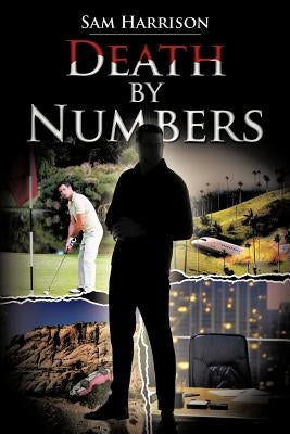 Death by Numbers by Harrison, Sam