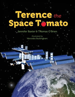 Terence the space tomato by O'Brien, Thomas