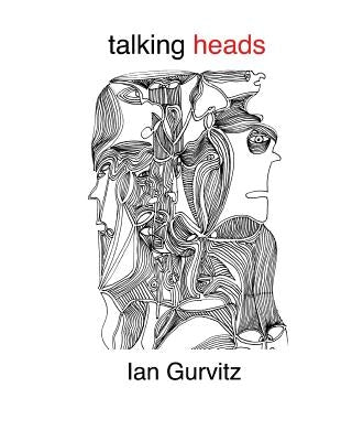 talking heads by Gurvitz, Ian