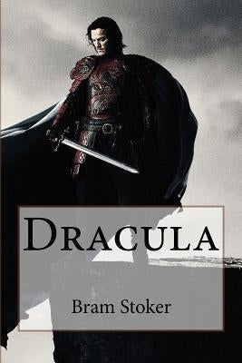 Dracula Bram Stoker by Benitez, Paula