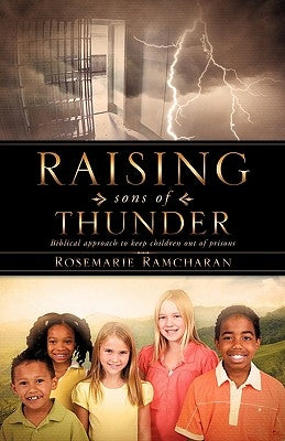 Raising sons of Thunder by Ramcharan, Rosemarie