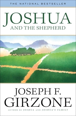 Joshua and the Shepherd by Girzone, Joseph