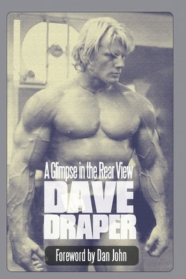 A Glimpse in the Rear View by John, Dan