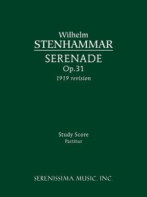 Serenade, Op.31 (1919 revision): Sudy score by Stenhammar, Wilhelm