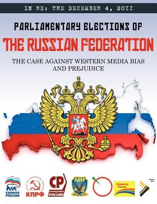 In RE: The December 4, 2011 Parliamentary Elections of the Russian Federation by Preston, G. Kline