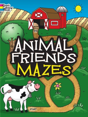 Animal Friends Mazes by Newman-D'Amico, Fran