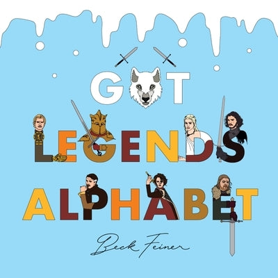 Got Legends Alphabet by Feiner, Beck