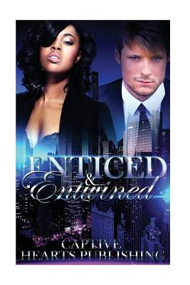 Enticed and Entwined: BWWM Romance: (Pregnancy Billionaire One Night Stand Interracial) by Publishing, Captive Hearts