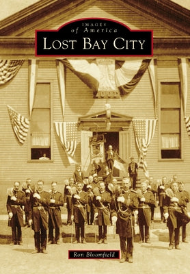 Lost Bay City by Bloomfield, Ron