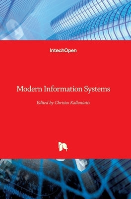 Modern Information Systems by Kalloniatis, Christos