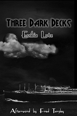Three Dark Decks by Tarpley, Fred