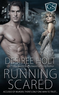 Running Scared by Holt, Desiree