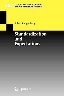 Standardization and Expectations by Langenberg, Tobias