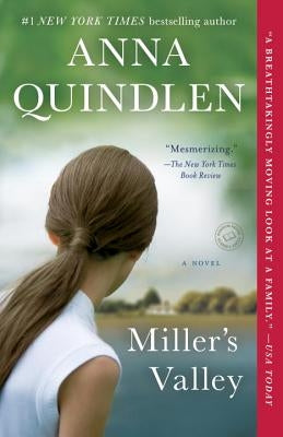 Miller's Valley by Quindlen, Anna