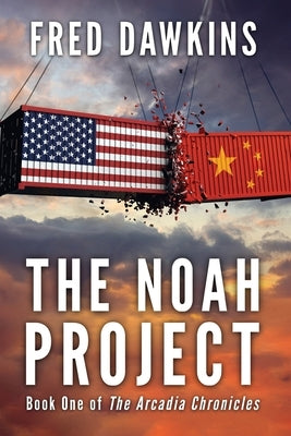 The Noah Project by Dawkins, Fred