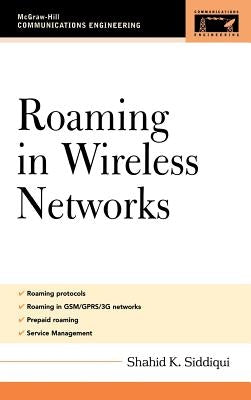 Roaming in Wireless Networks by Siddiqui, Shahid