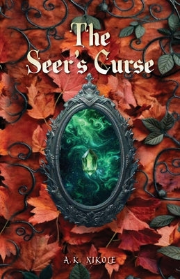 The Seer's Curse by Nikole, A. K.