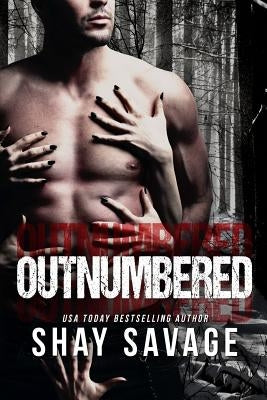 Outnumbered by Savage, Shay