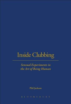 Inside Clubbing by Jackson, Phil