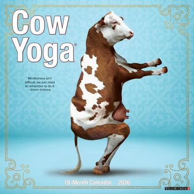Cow Yoga 2026 12 X 12 Wall Calendar by Willow Creek Press
