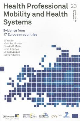 Health Professional Mobility and Health Systems: Evidence from 17 European Countries by Centers of Disease Control