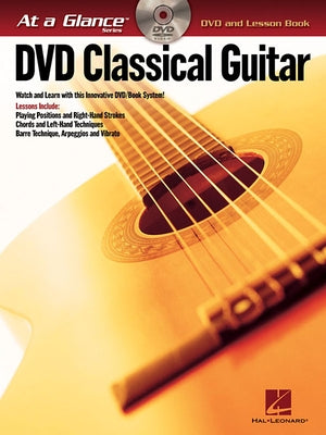 Classical Guitar - At a Glance by Hal Leonard Corp