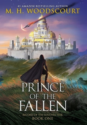 Prince of the Fallen by Woodscourt, M. H.