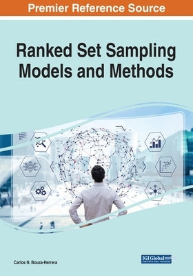 Ranked Set Sampling Models and Methods by Bouza-Herrera, Carlos N.