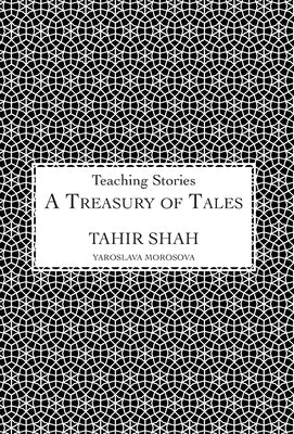 A Treasury of Tales by Shah, Tahir
