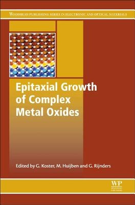 Epitaxial Growth of Complex Metal Oxides by Koster, Gertjan